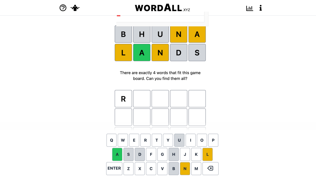 The top two words are BHUNA and LANDS. Then a message says "There are exactly 4 words that fit this game board. Can you find them all?"